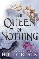 The Queen of Nothing (A Novel of Elfhame)
