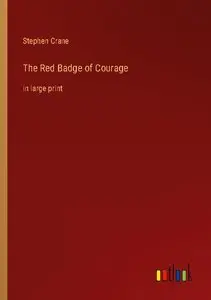 The Red Badge of Courage