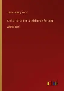 Antibarbarus der Lateinischen Sprache