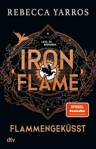 Iron Flame - Flammengeküsst