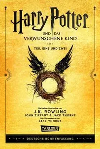 Harry Potter und das verwunschene Kind. Teil eins und zwei