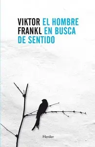 Frankl, Viktor/El hombre en busca de sentido