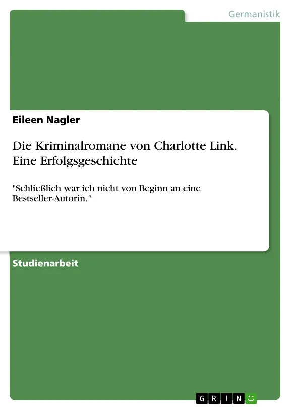 Die Kriminalromane von Charlotte Link. Eine Erfolgsgeschichte