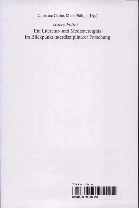 Harry Potter - ein Literatur- und Medienereignis im Blickpunkt interdisziplinärer Forschung