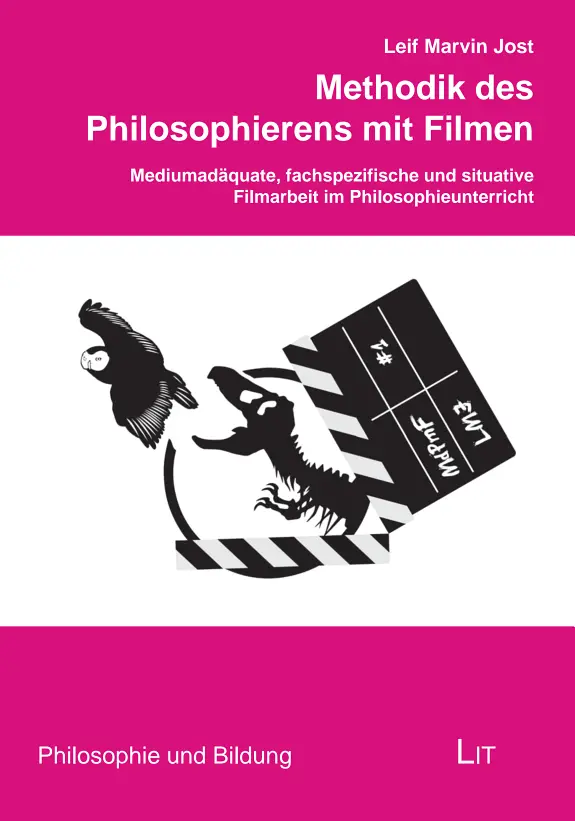Methodik des Philosophierens mit Filmen