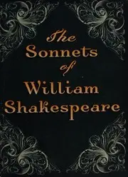 The Sonnets of William Shakespeare