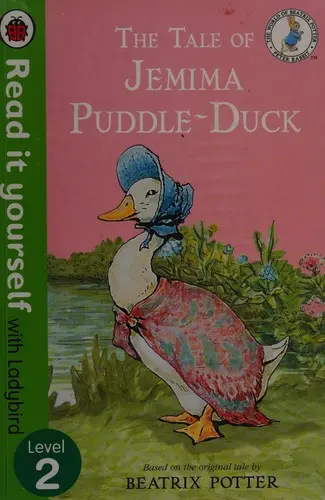The tale of Jemima Puddle-Duck