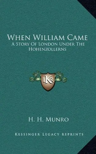 When William Came