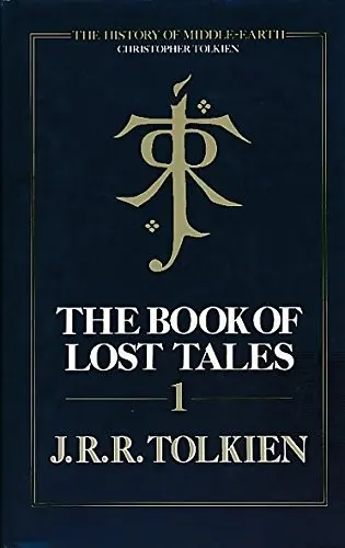 The Book Of Lost Tales, Part I