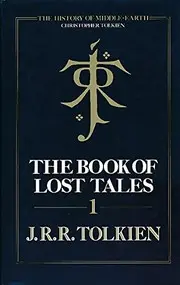 The Book Of Lost Tales, Part I