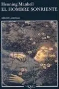 El hombre sonriente/ (Kurt Wallander Mysteries) (Kurt Wallander Mysteries)