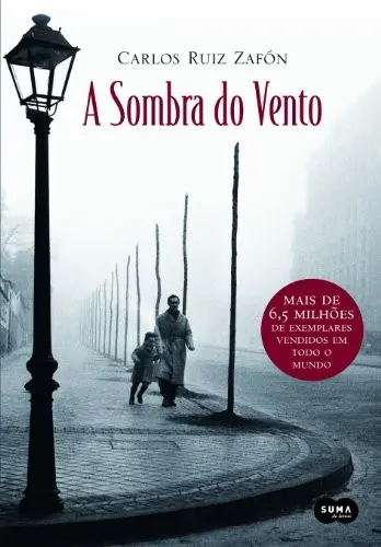 A Sombra Do Vento - The Shadow of the Wind -