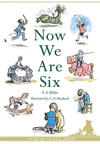 Now We Are Six. Deluxe Edition