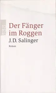 Der Fänger im Roggen