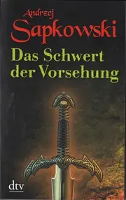 Das Schwert der Vorsehung