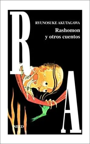 Rashomon Y Otros Cuentos