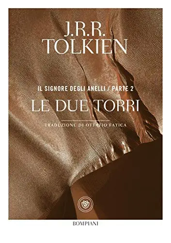 Il Signore degli anelli vol.2. Le due torri.