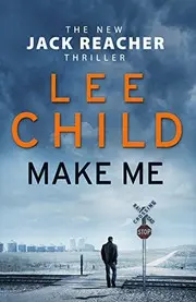 Make Me [Paperback] [Jan 01, 2015] Child, Lee
