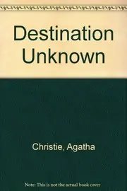 Destination Unknown