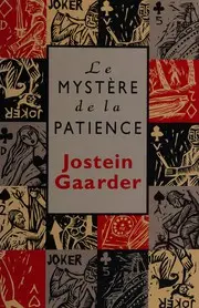 Le mystère de la patience