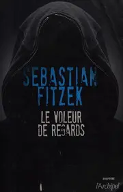 Le Voleur de regards