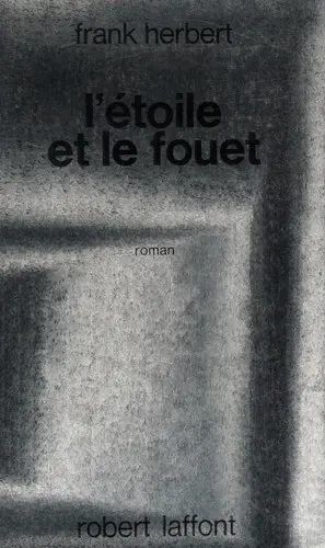 L'étoile et le fouet