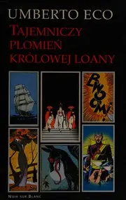 Tajemniczy płomień królowej Loany