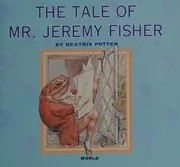 The tale of Mr. Jeremy Fisher
