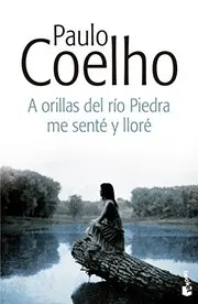 A orillas del río Piedra me senté y lloré