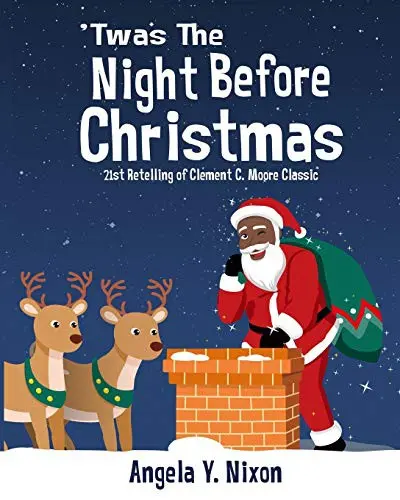 'Twas the Night Before Christmas