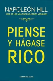 Piense y hágase rico