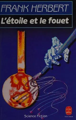 L'étoile et le fouet