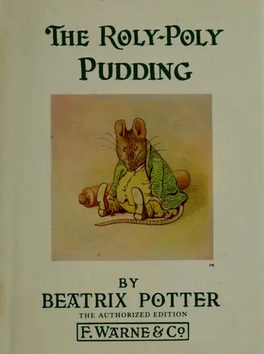 The Roly-Poly Pudding (Potter 23 Tales)