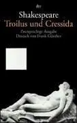 Troilus und Cressida.