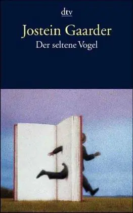 Der seltene Vogel.