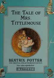 The Tale of Mrs. Tittlemouse