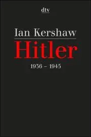 Hitler 1936 - 1945.