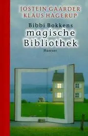 Bibbi Bokkens magische Bibliothek.