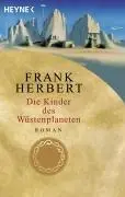 Die Kinder des Wüstenplaneten.