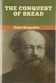 The Conquest of Bread