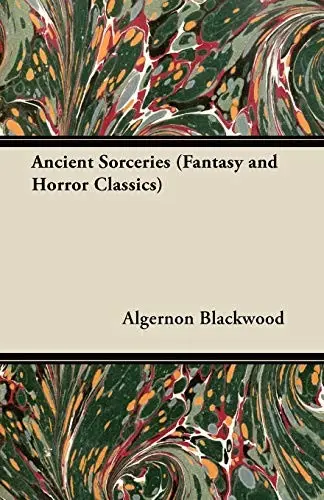 Ancient Sorceries