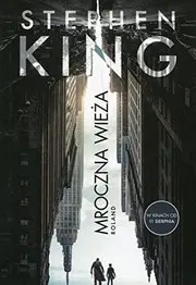 Mroczna Wieza. Tom 1. Roland