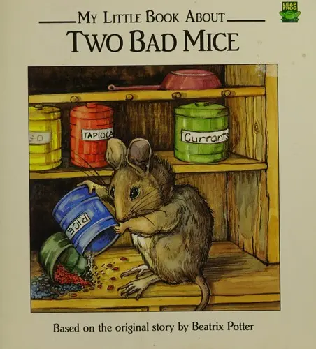 My Little Book About Two Bad Mice
