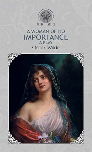 A Woman of No Importance