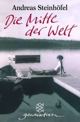 Die Mitte der Welt.