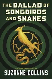 The Ballad Of Songbirds And Snakes