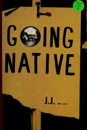The Pygmy Press presents J.J. Bone's Going native