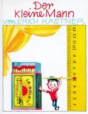 Der kleine Mann.
