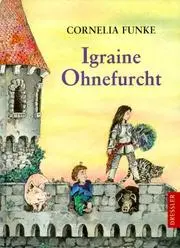 Igraine Ohnefurcht.