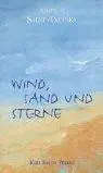 Wind, Sand und Sterne.